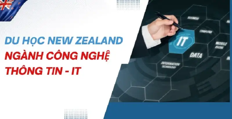 Du học NZ ngành CNTT - Tư vấn Hồ sơ, chi phí & Chính sách Visa tại STUDY1ST Du học NZ ngành CNTT - Tư vấn Hồ sơ, chi phí & Chính sách Visa tại STUDY1ST